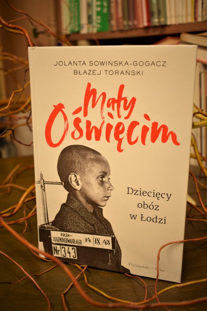 Książka ,,Mały Oświęcim" Dziecięcy obóz w Łodzi